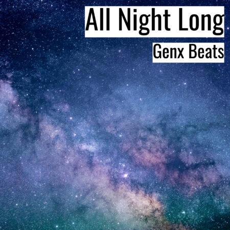 [Music]  All Night Long (MP3)