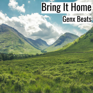 [Music] Bring It Home (MP3)
