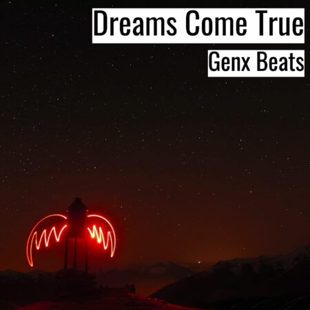 [Music]  Dreams Come True (MP3)