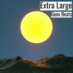 [Music] Extra Large