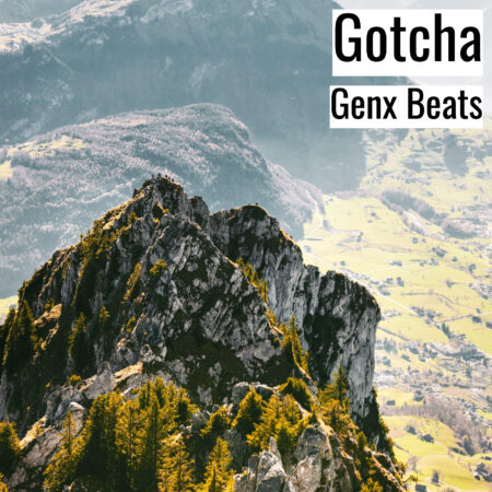 [Music]  Gotcha (MP3)