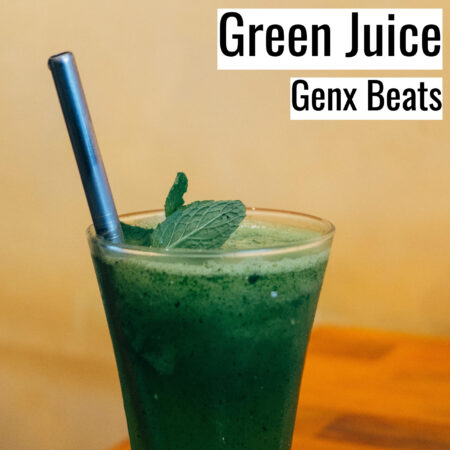 [Music]  Green Juice (MP3)