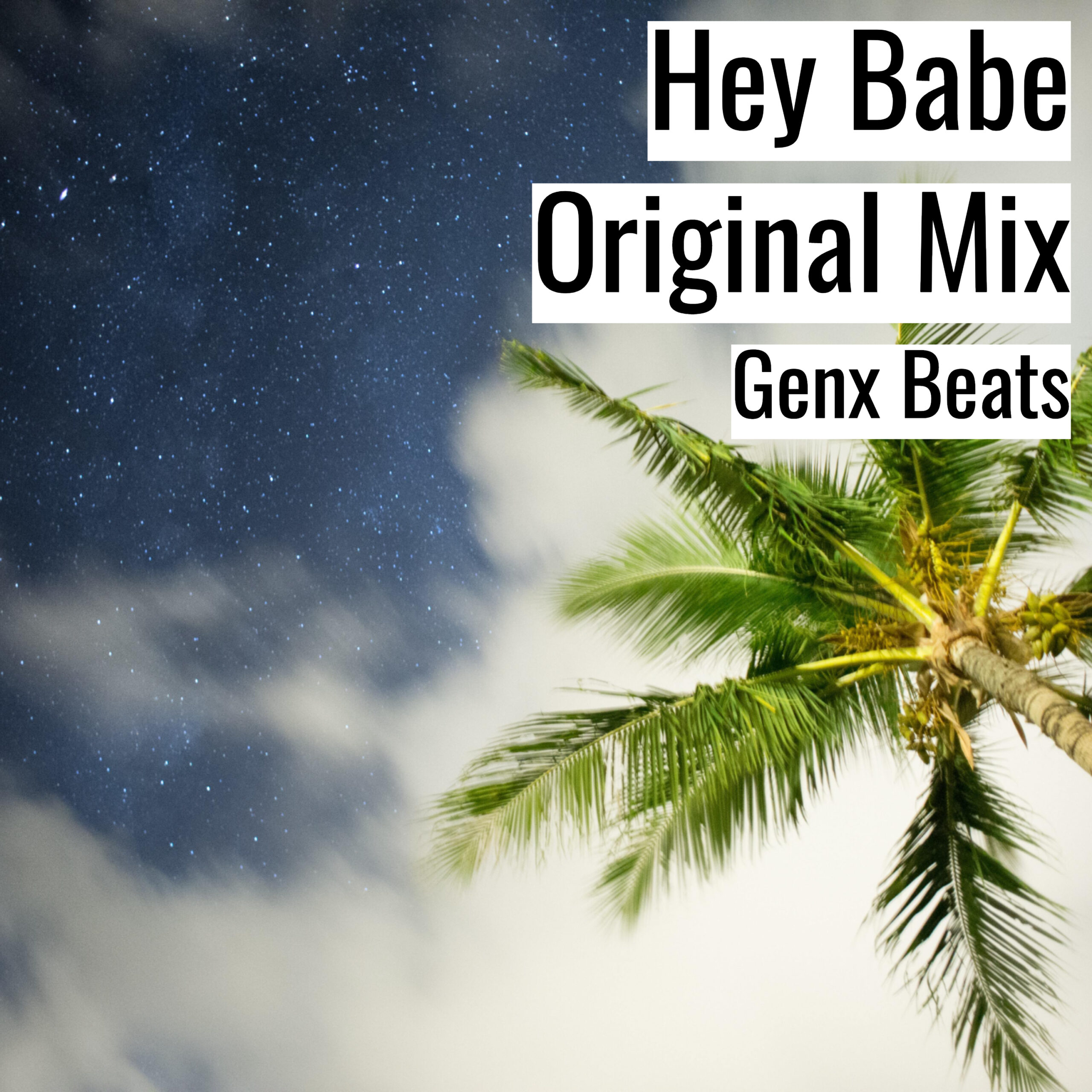Hey Babe Original Mix scaled