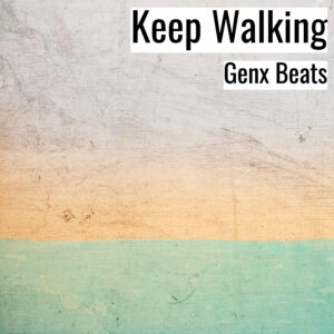 [Music] Keep Walking (MP3)