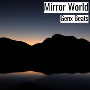 [Music] Mirror World (MP3)