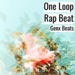 [Music] One Loop Rap Beat