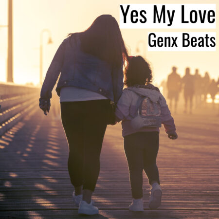 [Music]  Yes My Love (MP3)